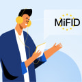Understanding the Markets in Financial Instruments Directive (MiFID)